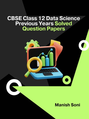 cover image of CBSE Class 12 Data Science Previous Years Solved Question Papers